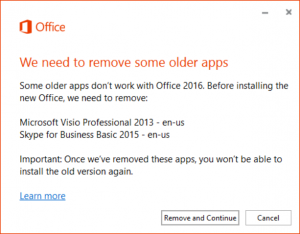 Office 2016 Install - We need to remove some older apps